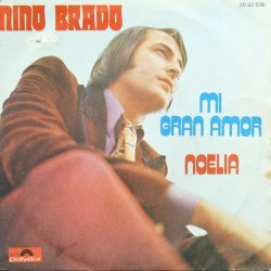 Nino Bravo - Mi Gran Amor (7")* Nino Bravo - Mi Gran Amor (7")*