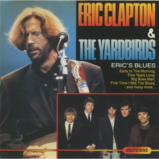 Eric Clapton & The Yardbirds ‎''Eric's Blues'' (CD) 