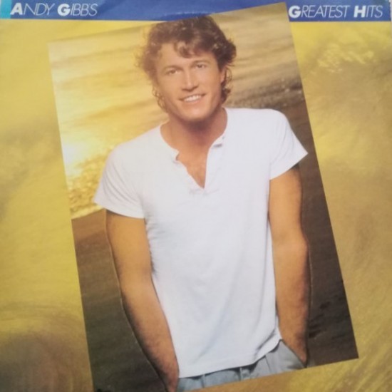 Andy Gibb ‎"Andy Gibb's Greatest Hits" (LP)