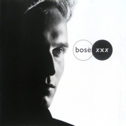 Miguel Bosè - XXX (LP)  Miguel Bosè - XXX (LP)
