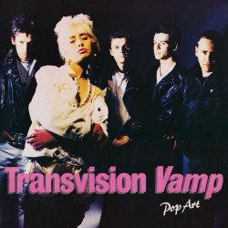 Transvision Vamp - Pop Art (LP)* Transvision Vamp - Pop Art (LP)*