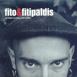 Fito & Fitipaldis - Lo Mas Lejos, A Tu Lado (LP - 180g)