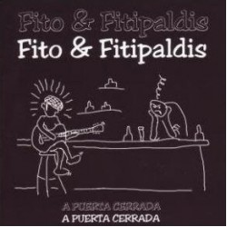 Fito & Fitipaldis - A Puerta Cerrada (LP - 180g + CD) Fito & Fitipaldis - A Puerta Cerrada (LP - 180g + CD)