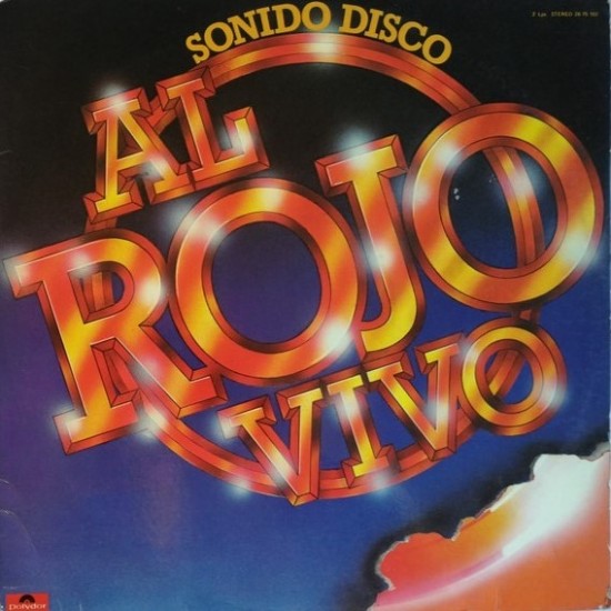 Sonido Disco "Al Rojo Vivo" (2xLP)