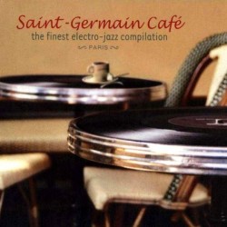 Saint-Germain Café (CD - Digipack) Saint-Germain Café (CD - Digipack)