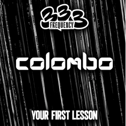 Colombo - Your First Lesson (12" - Limited Edition) Colombo - Your First Lesson (12" - Limited Edition)