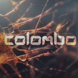 Colombo - Relics Of Colombo II (12") Colombo - Relics Of Colombo II (12")