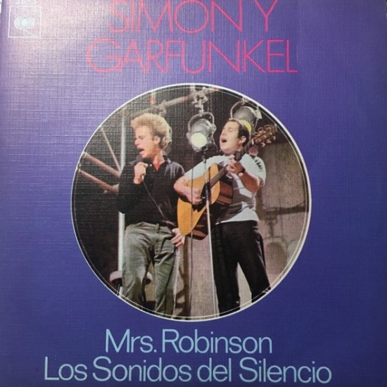 Simon & Garfunkel "Mrs. Robinson / Los Sonidos Del Silencio" (7")