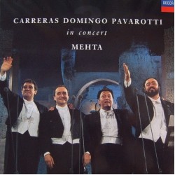 José Carreras, Plácido Domingo, Luciano Pavarotti, Zubin Mehta - In Concert (LP)*