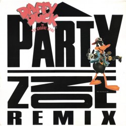 Daffy Duck f. The Groove Gang - Party Zone (Remix) (12")