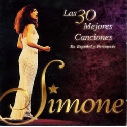 Simone - Las 30 Mejores Canciones En Español Y Portugués (2xCD)  Simone - Las 30 Mejores Canciones En Español Y Portugués (2xCD)