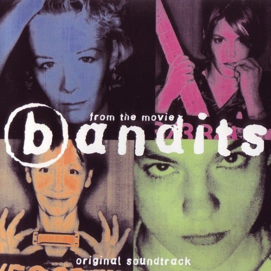 Bandits "Bandits (Original Soundtrack)" (CD)