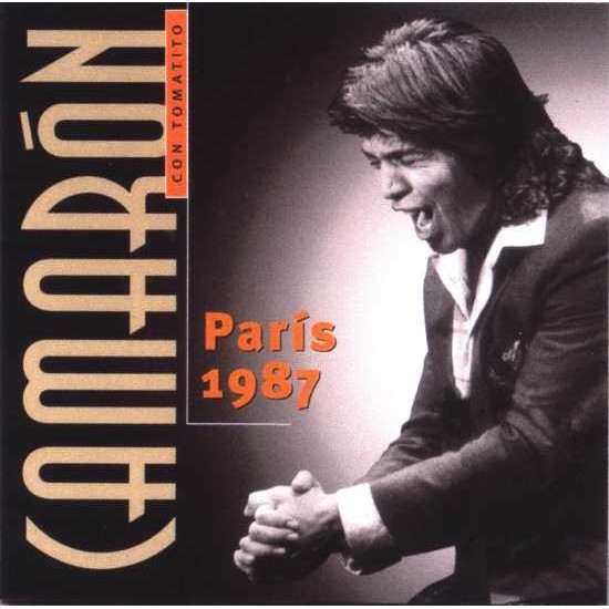 Camarón Con Tomatito ''París 1987'' (CD) 