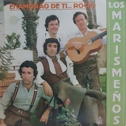 Los Marismeños - Enamorao De Ti... Rocío (LP)*