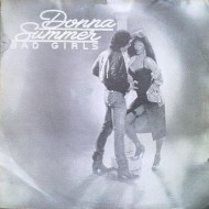 Donna Summer - Bad Girls (7")*
