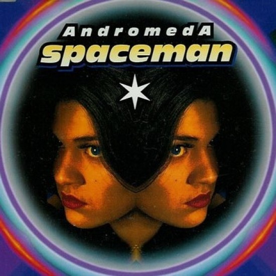 Andromeda "Spaceman" (12")