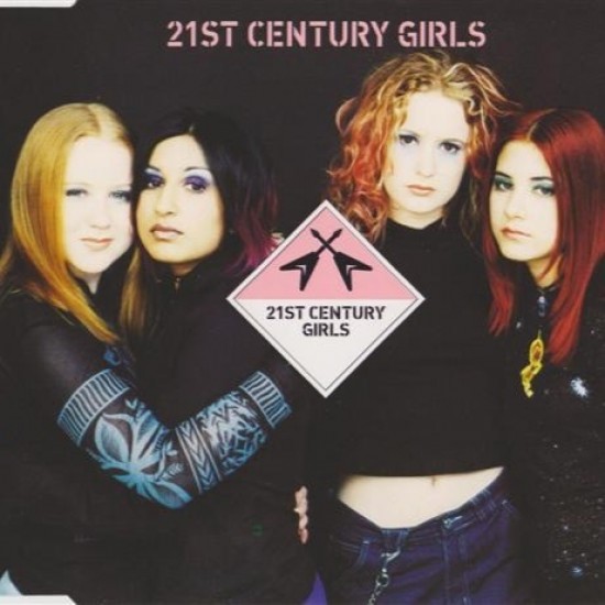 21st Century Girls ‎"21st Century Girls" (CD)
