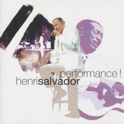 Henri Salvador - Performance ! (CD) Henri Salvador - Performance ! (CD)