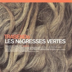 Les Négresses Vertes - Trabendo (CD)