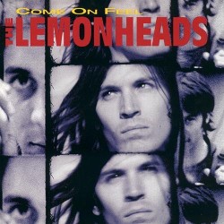The Lemonheads - Come On Feel The Lemonheads (CD) The Lemonheads - Come On Feel The Lemonheads (CD)