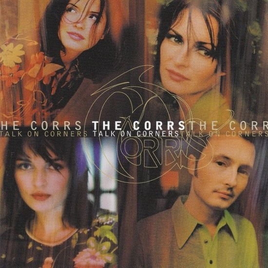 The Corrs ‎"Talk On Corners" (CD)