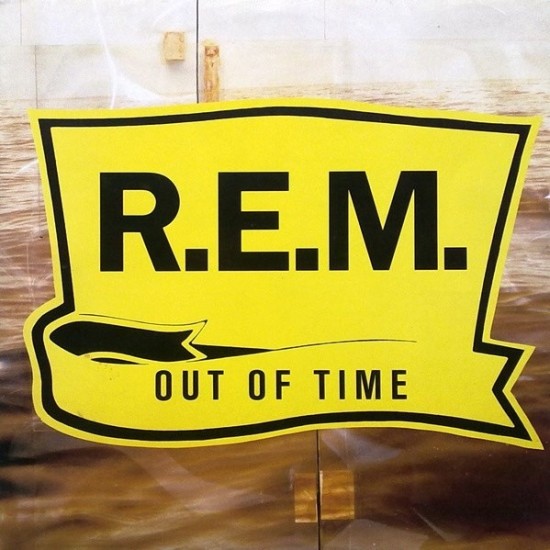 R.E.M. ‎"Out Of Time" (LP)*