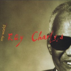 Ray Charles - My World (CD) Ray Charles - My World (CD)