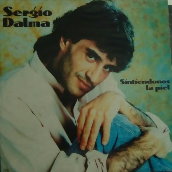 Sergio Dalma ‎"Sintiéndonos La Piel" (LP)* 