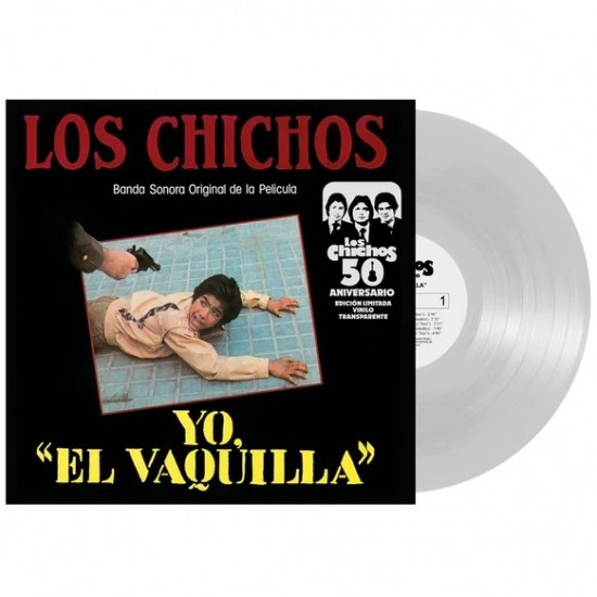 Los Chichos ‎"Yo, "El Vaquilla" (Banda Sonora Original De La Película)" (LP - Limited Edition - Transparent)
