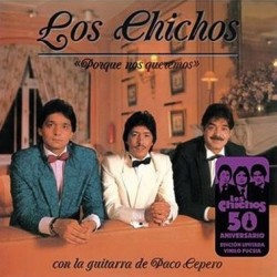 Los Chichos - Porque Nos Queremos (LP - 50th Anniversary Limited Edition - Fucsia) Los Chichos - Porque Nos Queremos (LP - 50th Anniversary Limited Edition - Fucsia)