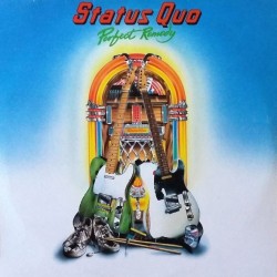 Status Quo - Perfect Remedy (LP) Status Quo - Perfect Remedy (LP)