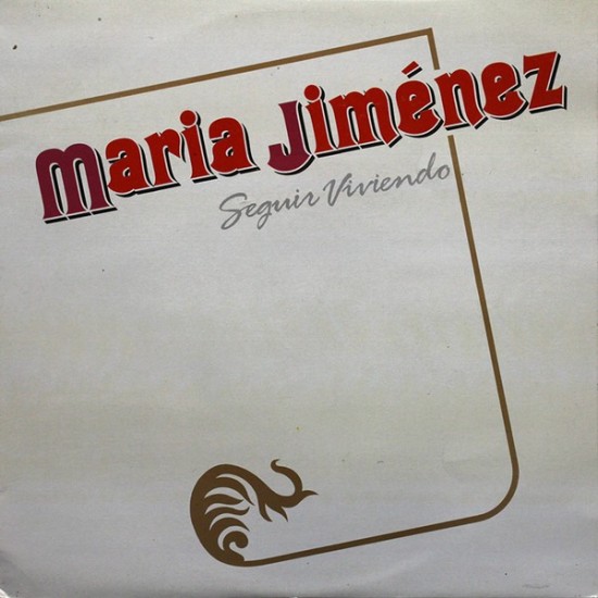 María Jiménez ‎"Seguir Viviendo" (LP)