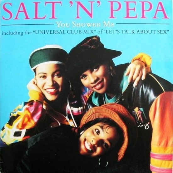 Salt 'N' Pepa ‎"You Showed Me" (12")