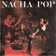 Nacha Pop - Grité Una Noche / Dejate Ver Ya (7")