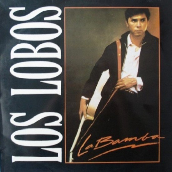 Los Lobos ‎"La Bamba" (12")