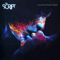 The Script - No Sound Without Silence (CD)