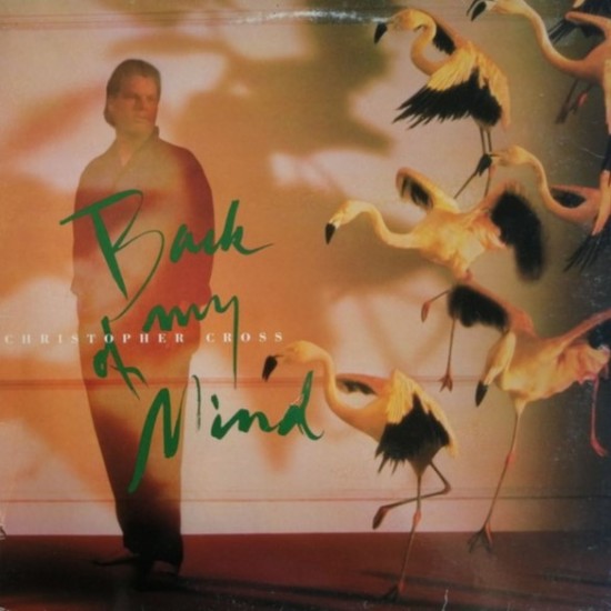 Christopher Cross ‎"Back Of My Mind" (LP)*