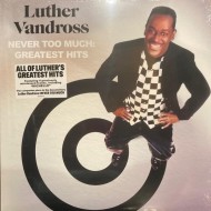 Luther Vandross - Never Too Much: Greatest Hits (2xLP) Luther Vandross - Never Too Much: Greatest Hits (2xLP)