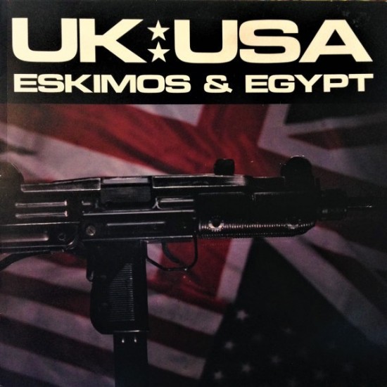 Eskimos & Egypt ‎"UK-USA" (12")