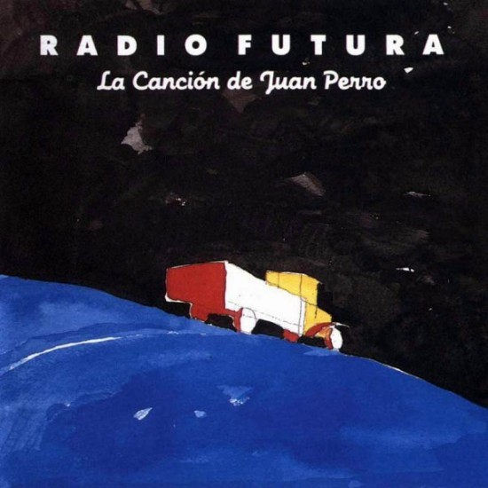 Radio Futura ‎''La Canción De Juan Perro'' (CD) 