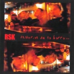 RSK - Historias De La Barra (CD - Maqueta) RSK - Historias De La Barra (CD - Maqueta)