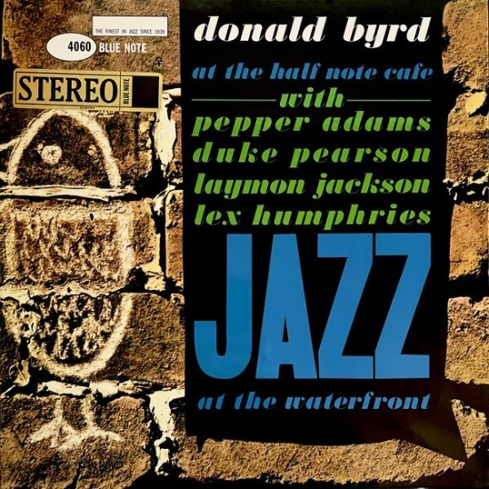 Donald Byrd ‎"At The Half Note Cafe Volume 1" (LP - 180g - Gatefold - Tone Poet Series)