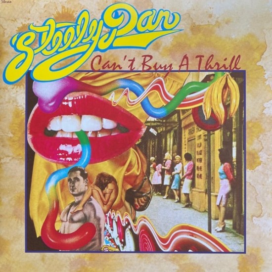 Steely Dan ‎"Can't Buy A Thrill" (LP - 180g)