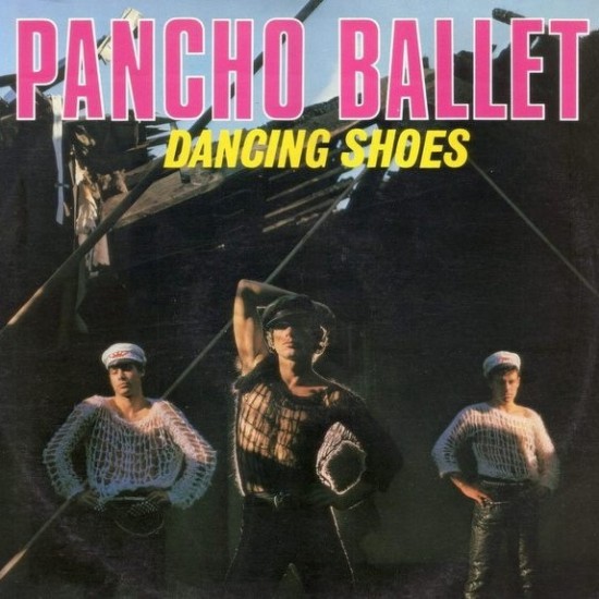 Pancho Ballet ‎"Dancing Shoes" (12")