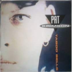 Pat Krimson - Taboo Bells (12")