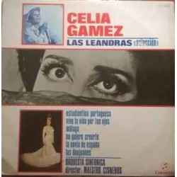 Celia Gamez, Orquesta Sinfónica Director: Maestro Cisneros - Las Leandras (Selección) (LP) 