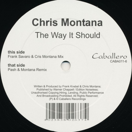 Chris Montana ‎"The Way It Should" (12")