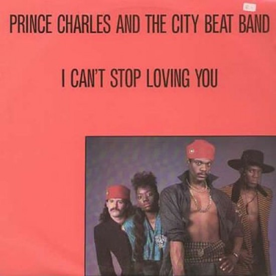 Prince Charles And The City Beat Band ‎"I Can't Stop Loving You" (12")