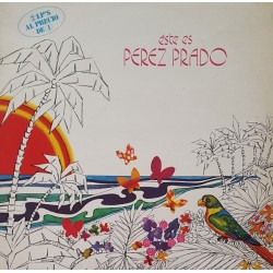 Perez Prado - Este Es Perez Prado (2xLP - Gatefold)  Perez Prado - Este Es Perez Prado (2xLP - Gatefold)