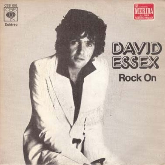David Essex ‎"Rock On" (7")